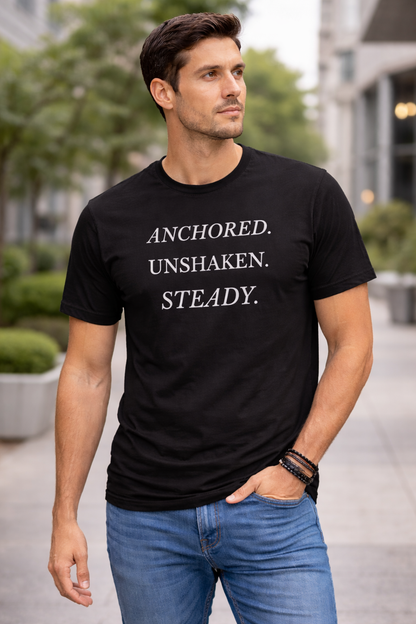 Anchored. Unshaken. Steady. – Premium Unisex Christian T-Shirt